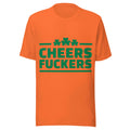 Cheers F*ckers – Shamrock Party Orange Tee