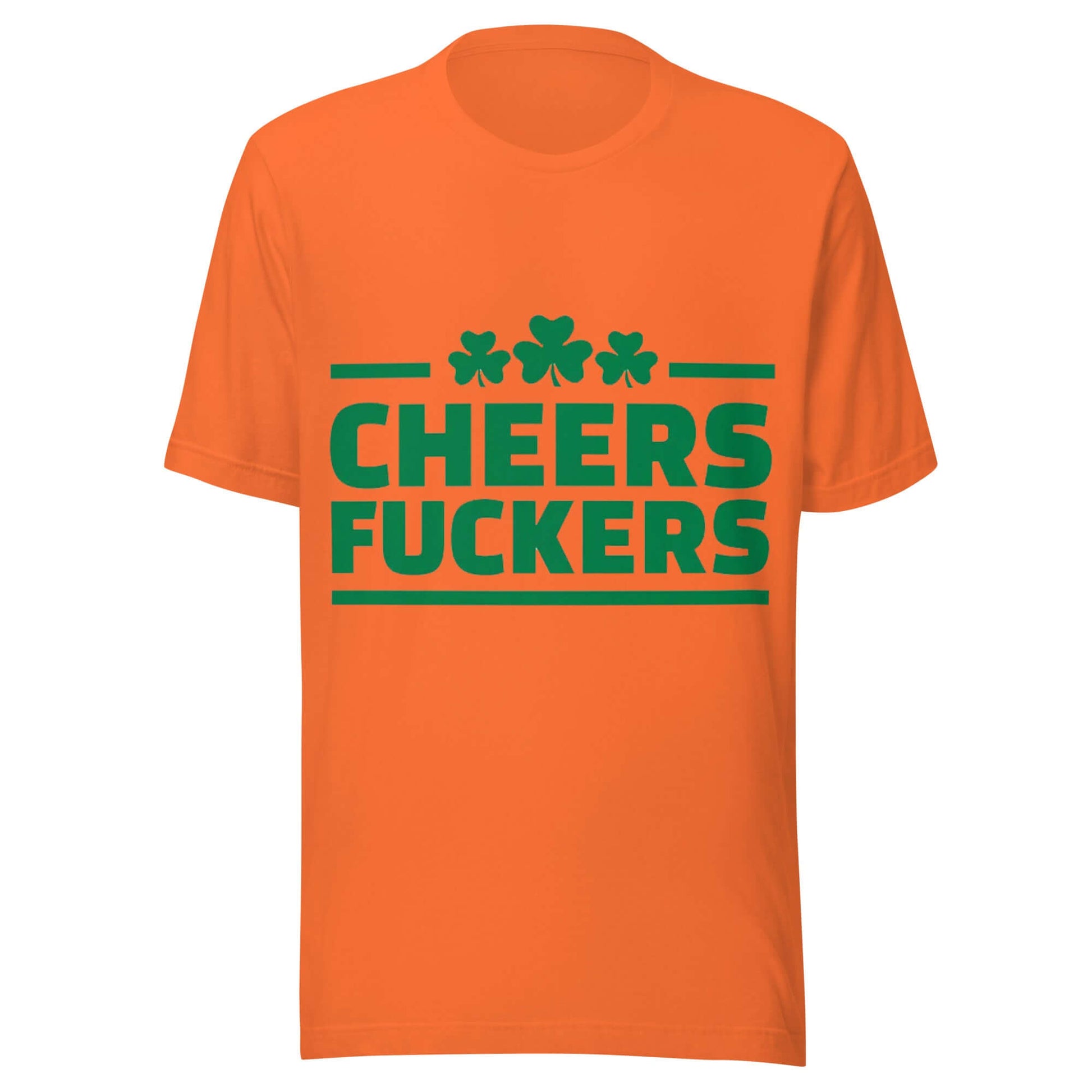 Cheers F*ckers – Shamrock Party Orange Tee