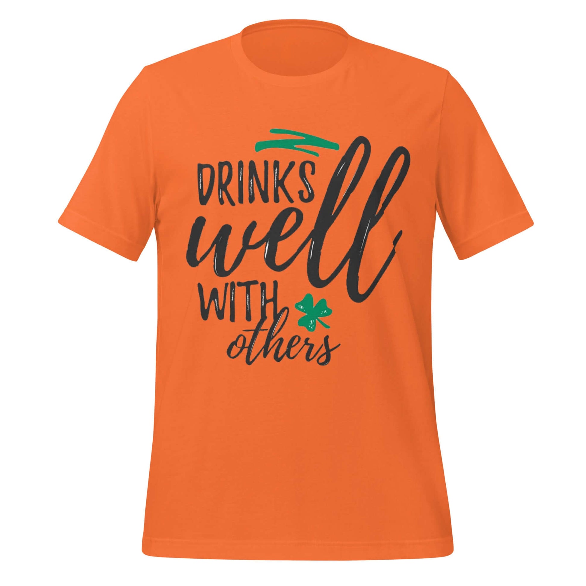 Drinks Well With Others – Funny St. Paddy’s Day Orange Tee