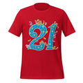 Finally 21 – Send Beer Bongs & Regrets! Red T-Shirt