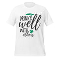 Drinks Well With Others – Funny St. Paddy’s Day White Tee