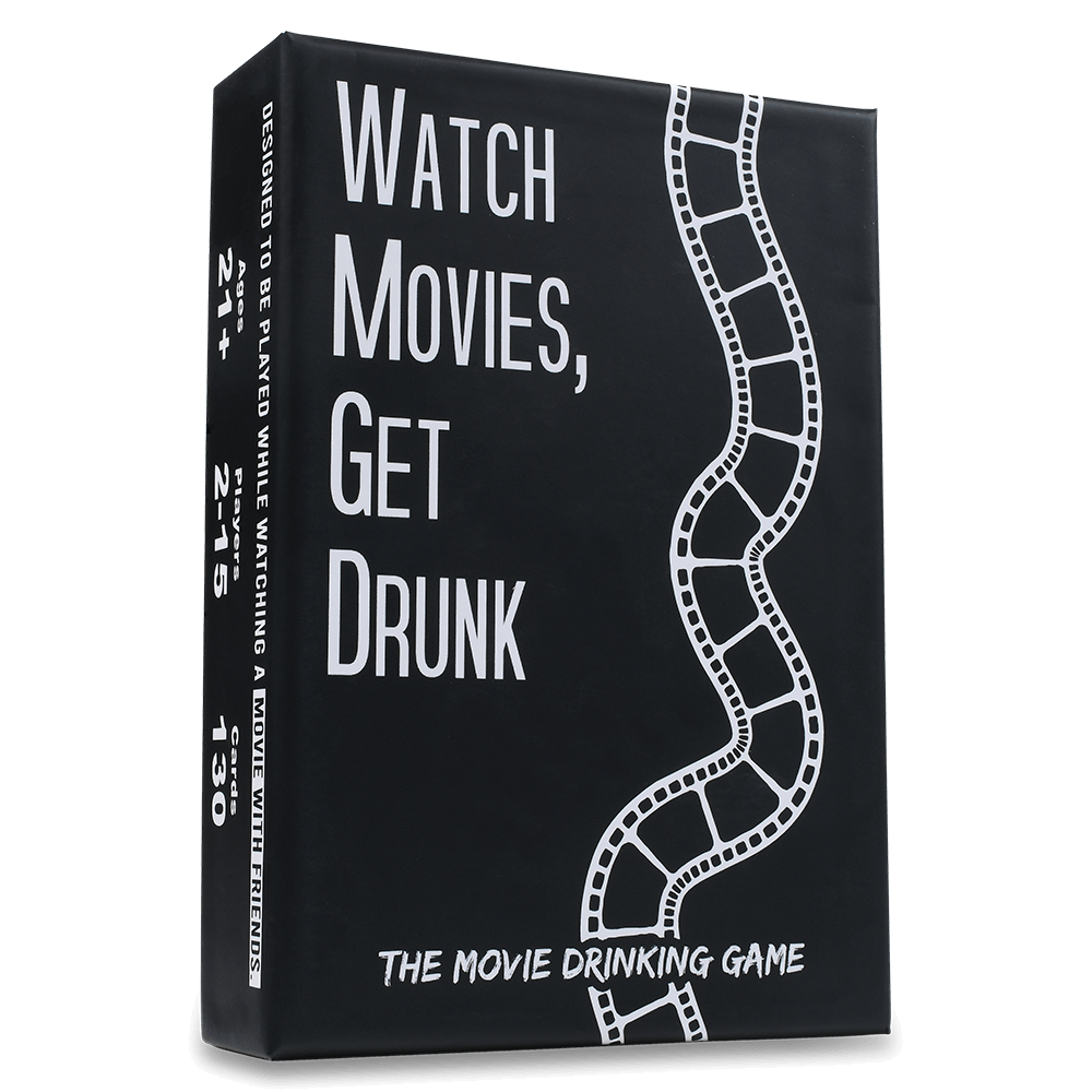 Watch Movies Get Drunk Drinking Game Front