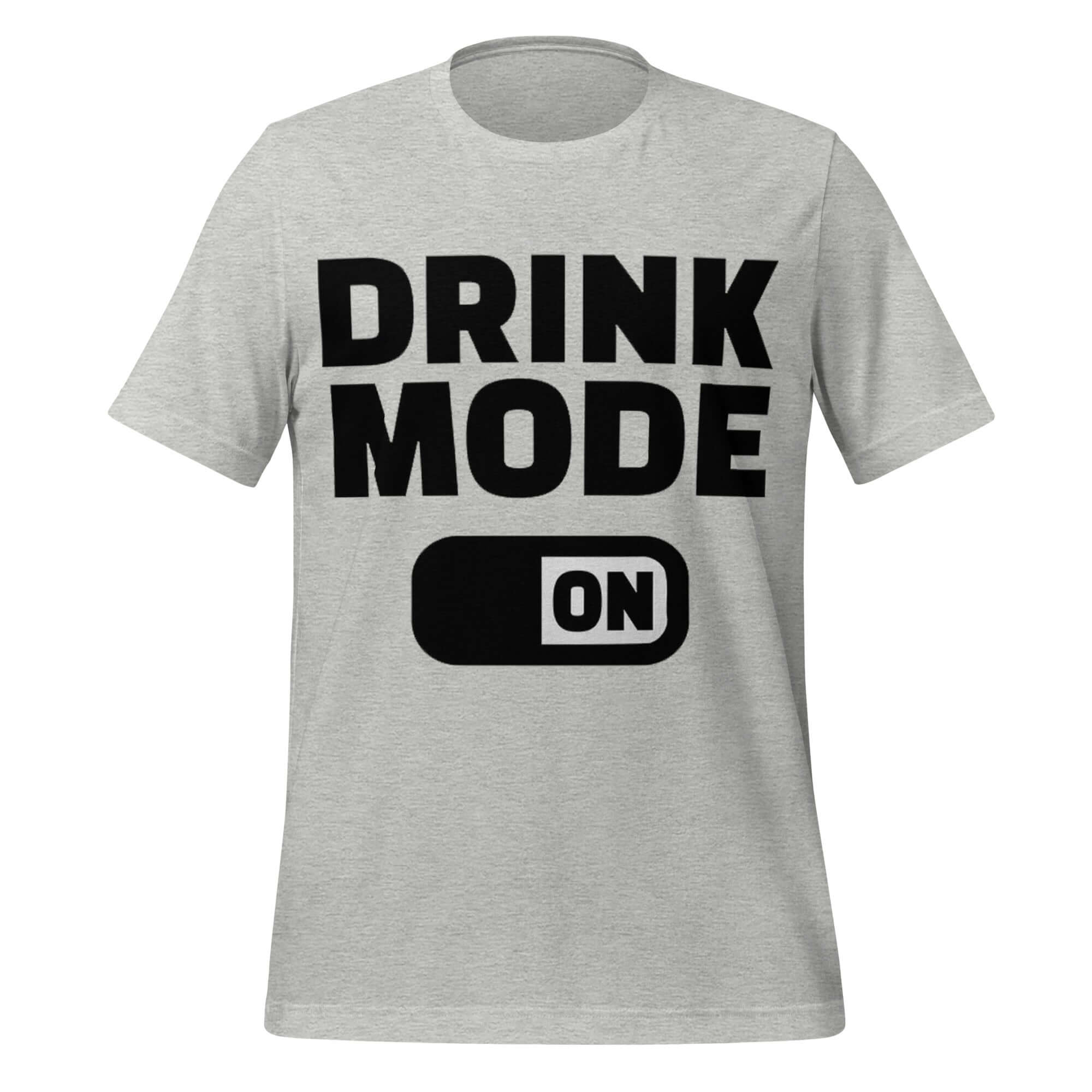 Drink Mode ON – Party Starter Grey T-Shirt
