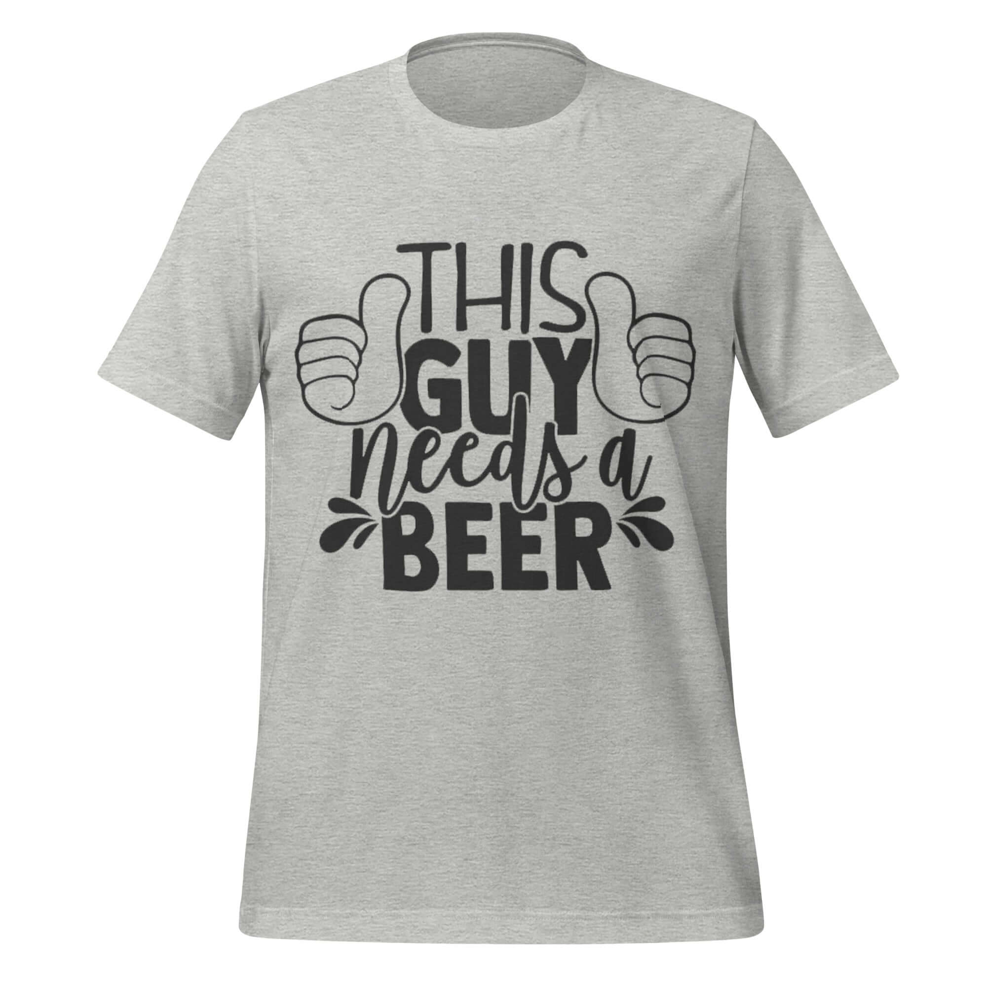 This Guy Needs a Beer – Funny Drinking Grey T-Shirt