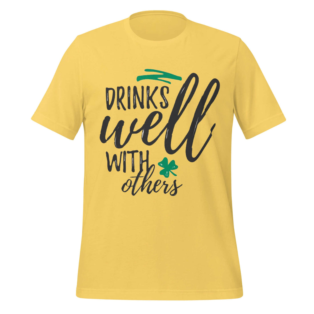 Drinks Well With Others – Funny St. Paddy’s Day Yellow Tee