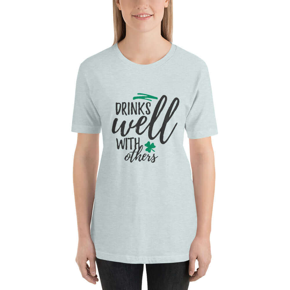 Drink Well with Others - Gray T-shirt - Model 1