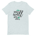Drink Well with Others - Blue T-shirt